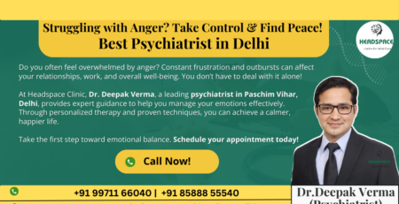 Anger Management Treatment in Delhi psychiatry doctor near delhi